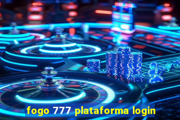 fogo 777 plataforma login